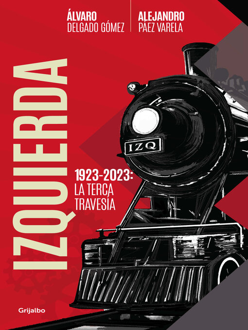 Title details for Izquierda by Alejandro Páez Varela - Available
